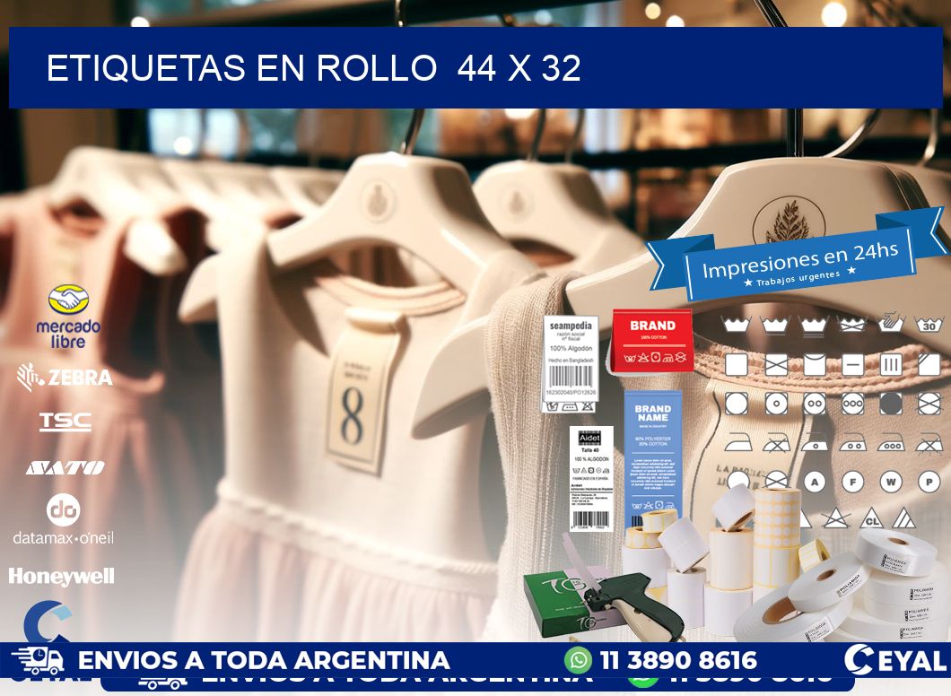 ETIQUETAS EN ROLLO  44 x 32