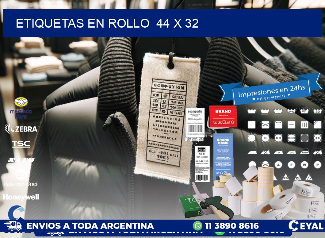 ETIQUETAS EN ROLLO  44 x 32