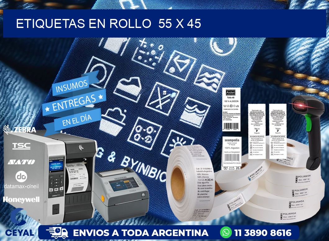 ETIQUETAS EN ROLLO  55 x 45