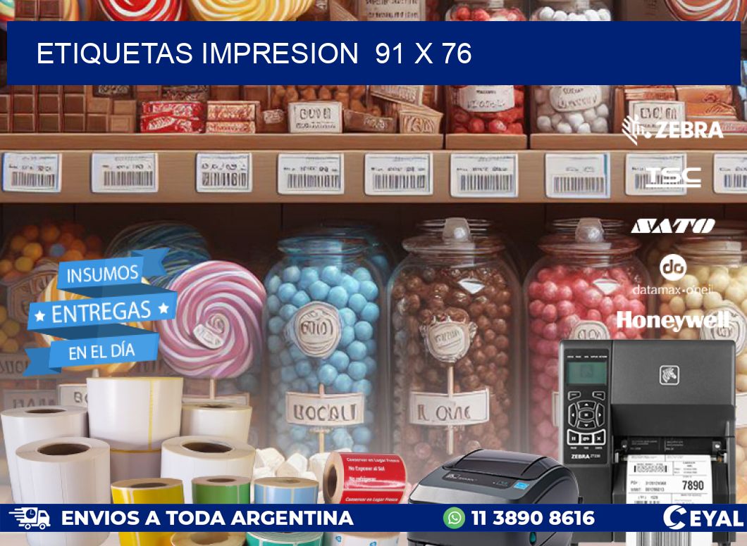ETIQUETAS IMPRESION  91 x 76