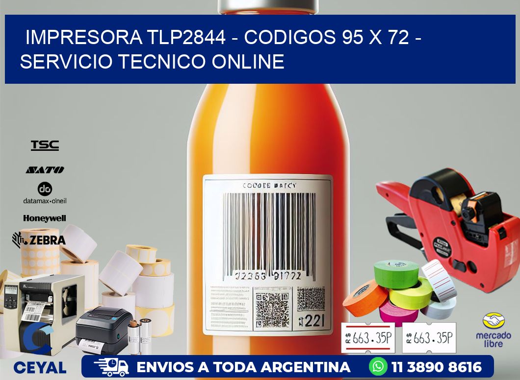 IMPRESORA TLP2844 - CODIGOS 95 x 72 - SERVICIO TECNICO ONLINE