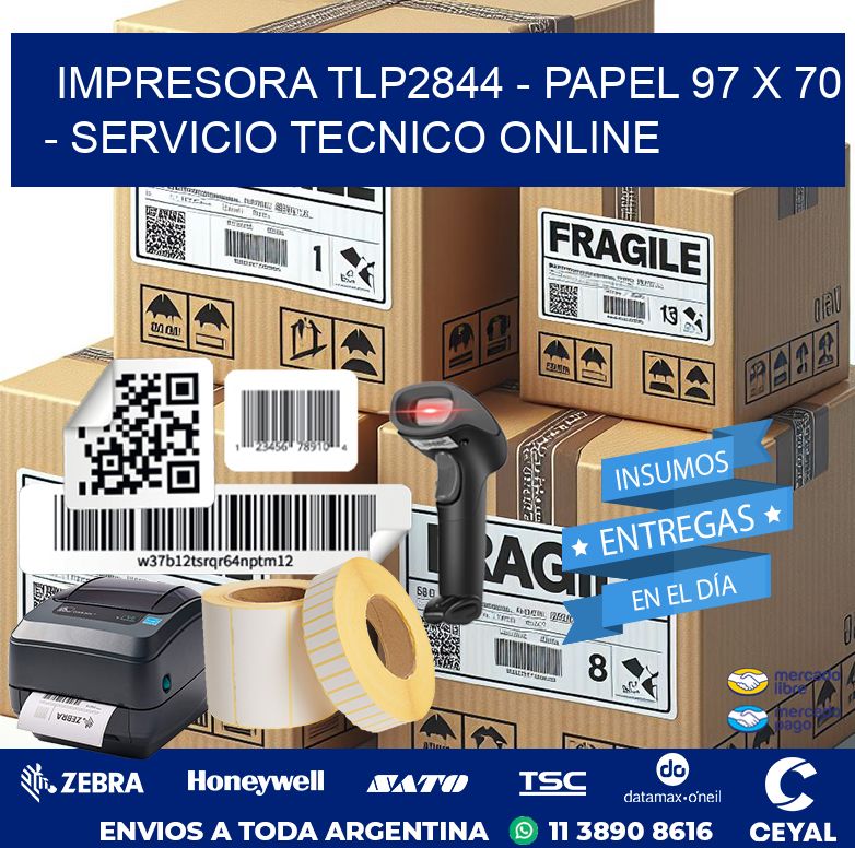 IMPRESORA TLP2844 – PAPEL 97 x 70 – SERVICIO TECNICO ONLINE