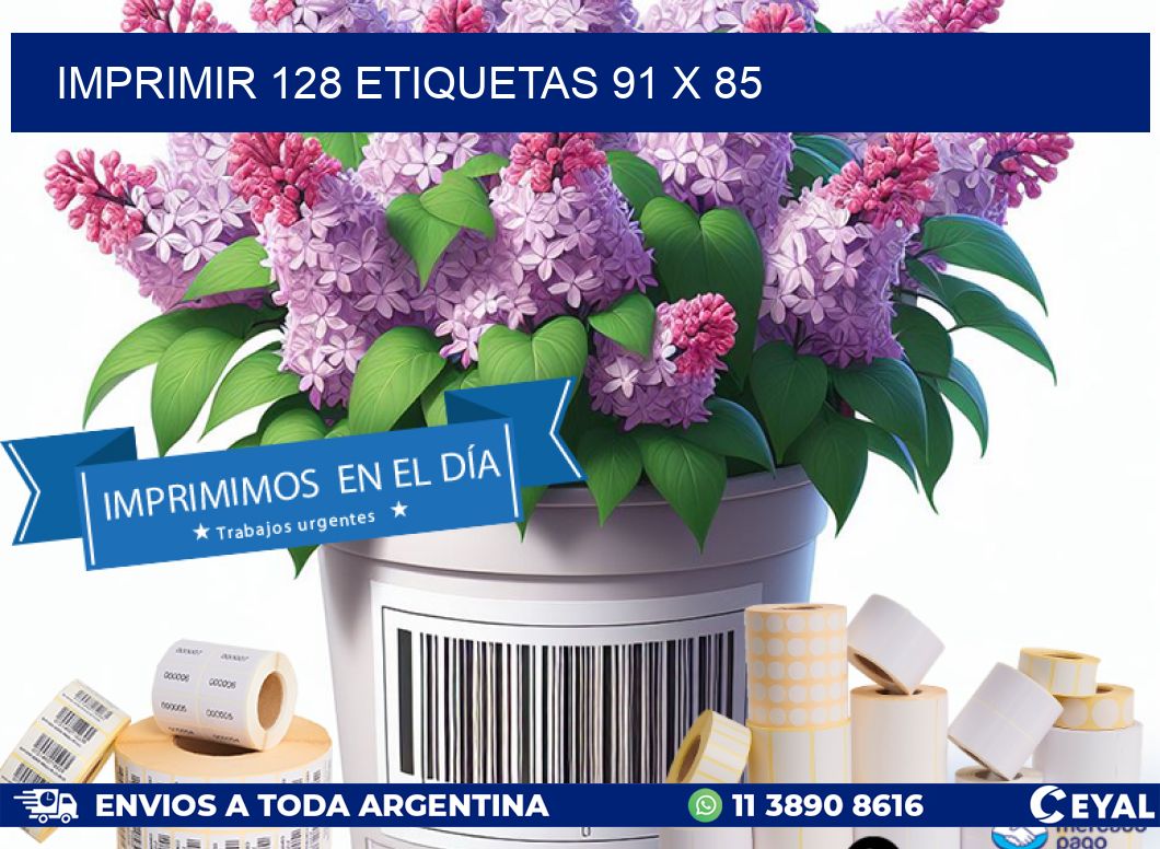 IMPRIMIR 128 ETIQUETAS 91 x 85