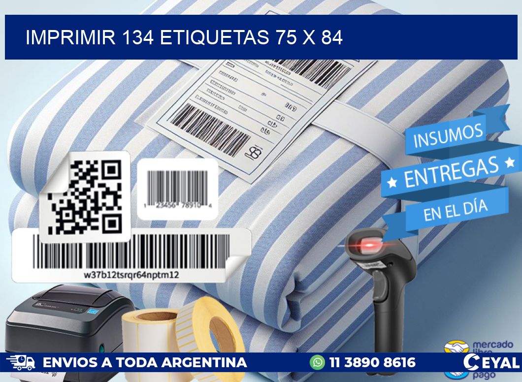 IMPRIMIR 134 ETIQUETAS 75 x 84