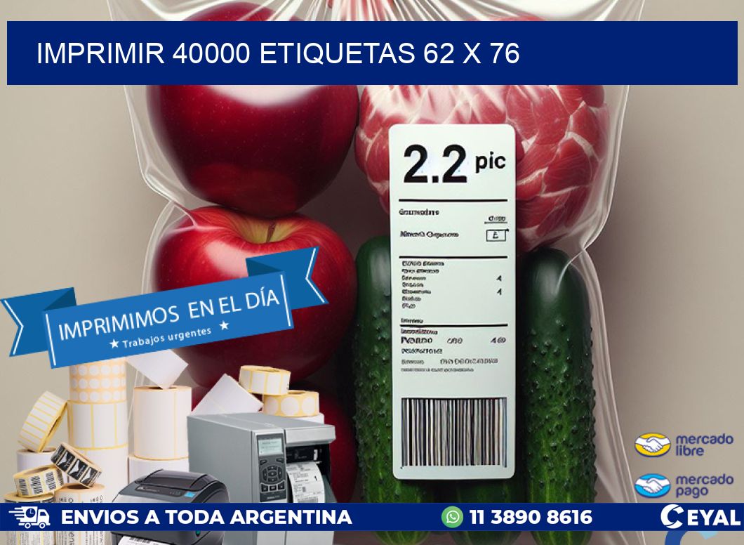 IMPRIMIR 40000 ETIQUETAS 62 x 76