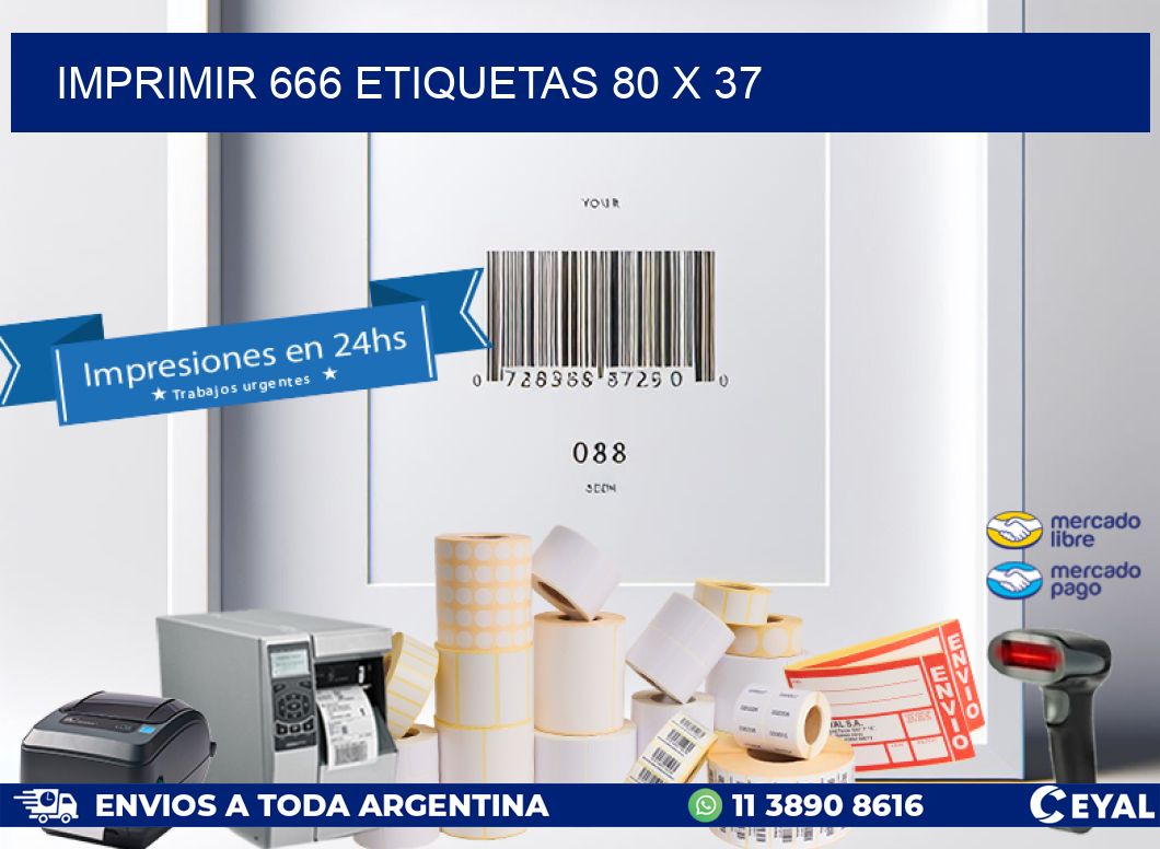 IMPRIMIR 666 ETIQUETAS 80 x 37