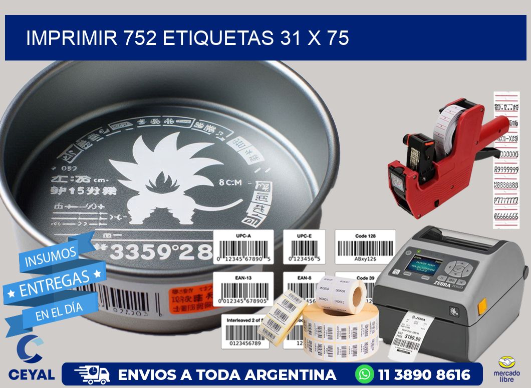 IMPRIMIR 752 ETIQUETAS 31 x 75