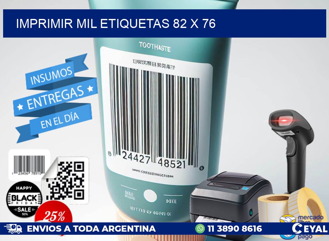 IMPRIMIR MIL ETIQUETAS 82 x 76