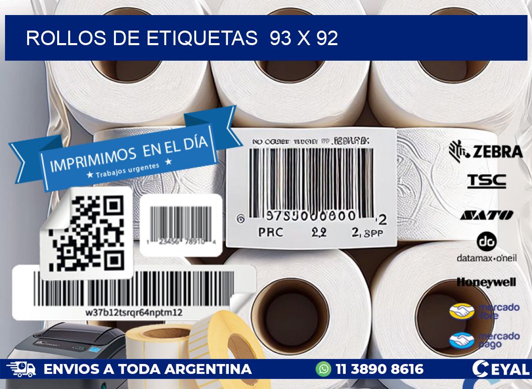 ROLLOS DE ETIQUETAS  93 x 92
