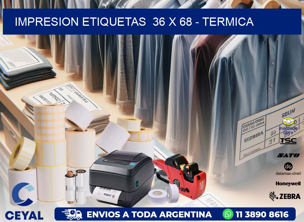 impresion etiquetas  36 x 68 – termica