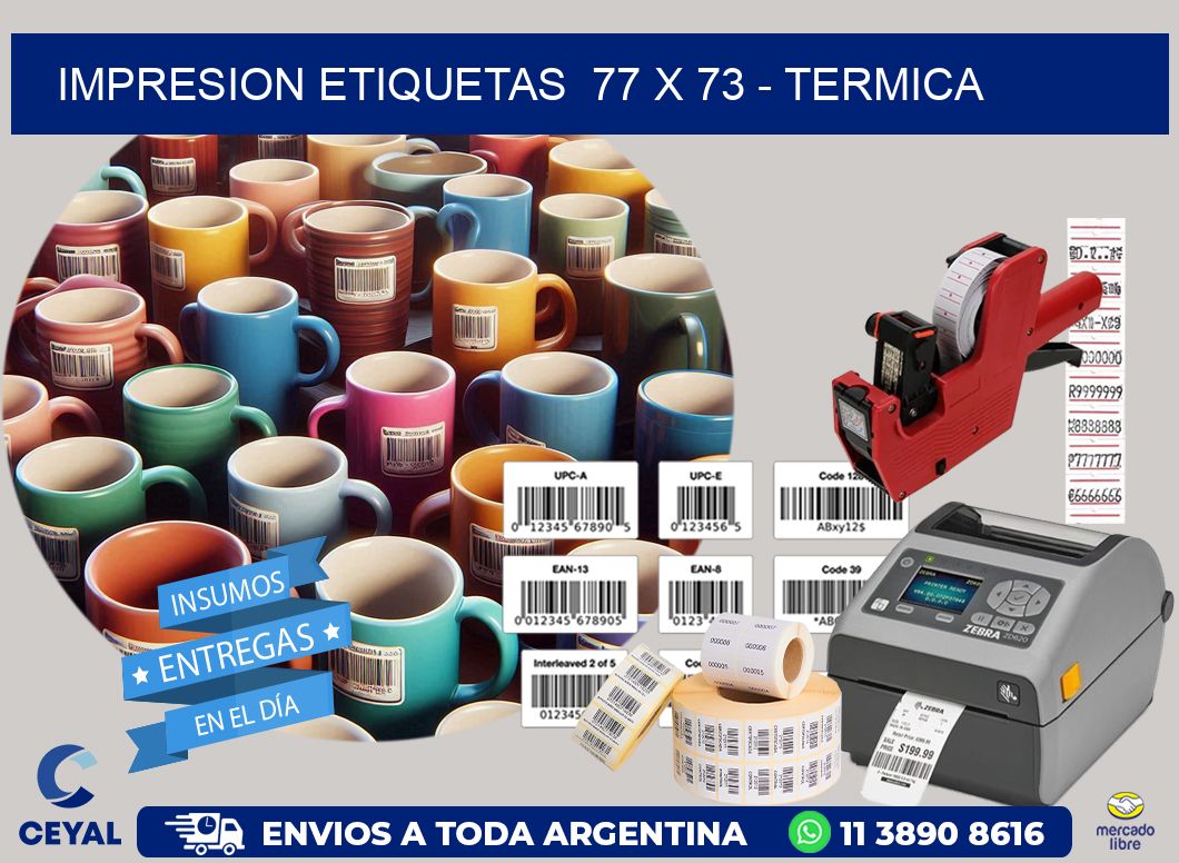impresion etiquetas  77 x 73 - termica