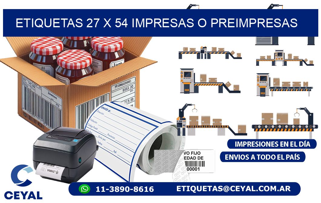 ETIQUETAS 27 x 54 IMPRESAS O PREIMPRESAS