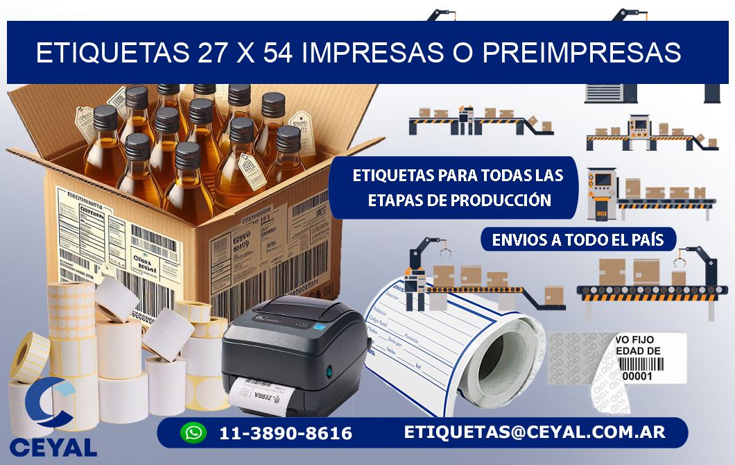 ETIQUETAS 27 x 54 IMPRESAS O PREIMPRESAS