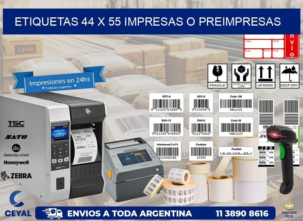 ETIQUETAS 44 x 55 IMPRESAS O PREIMPRESAS