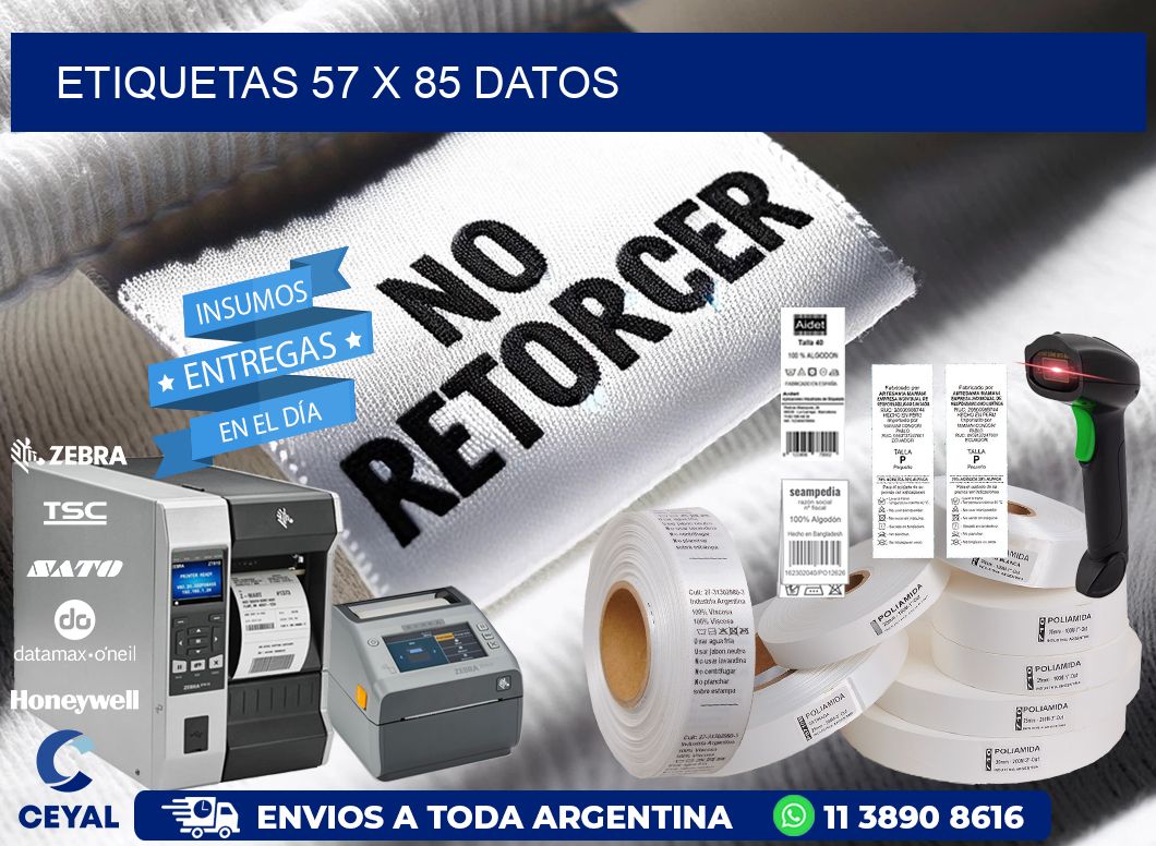 ETIQUETAS 57 x 85 DATOS