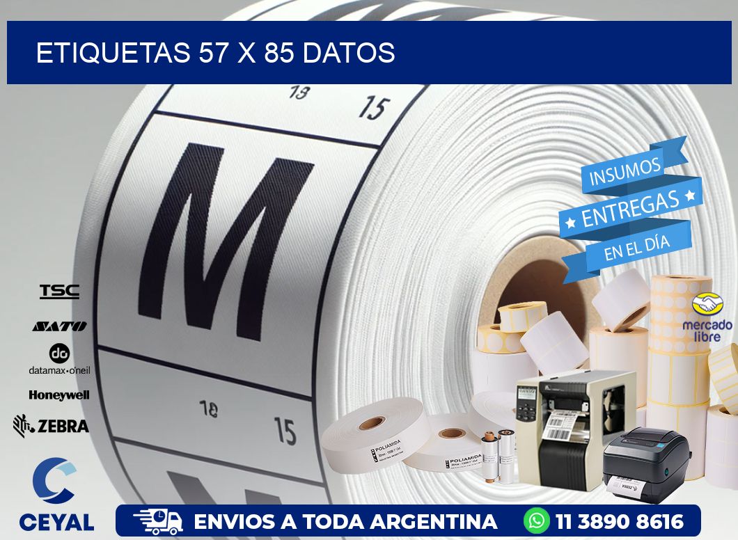 ETIQUETAS 57 x 85 DATOS