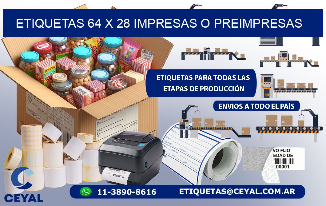 ETIQUETAS 64 x 28 IMPRESAS O PREIMPRESAS