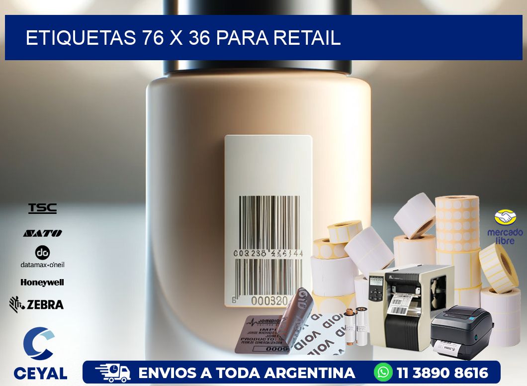 ETIQUETAS 76 x 36 PARA RETAIL