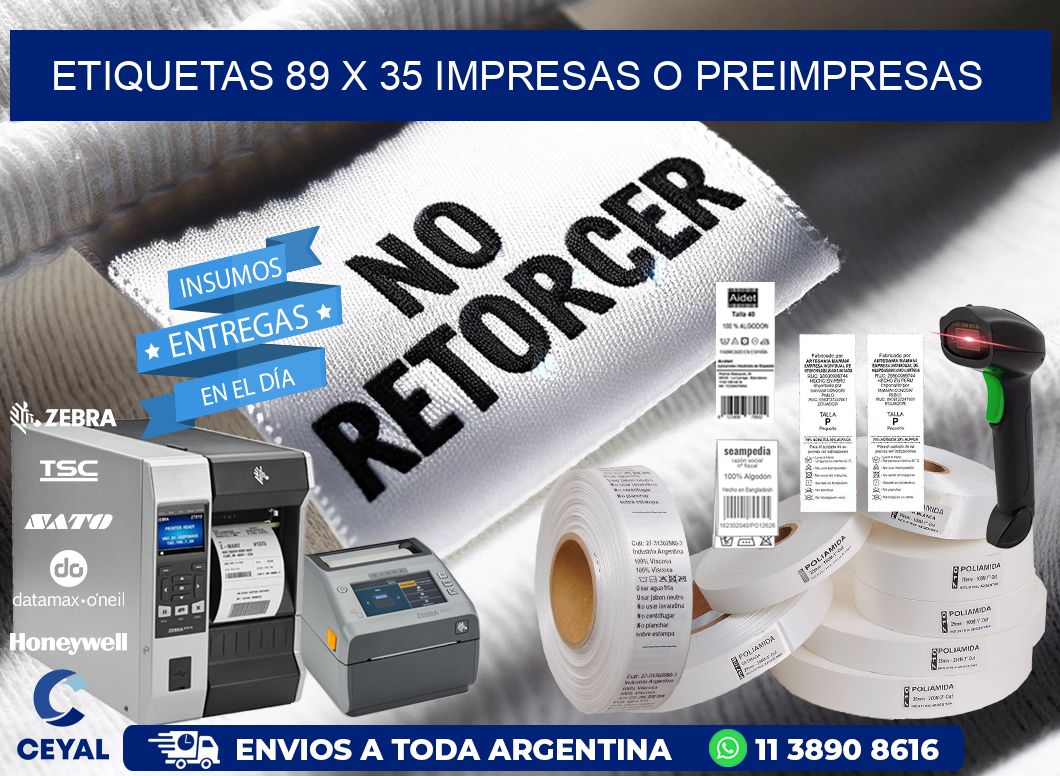 ETIQUETAS 89 x 35 IMPRESAS O PREIMPRESAS