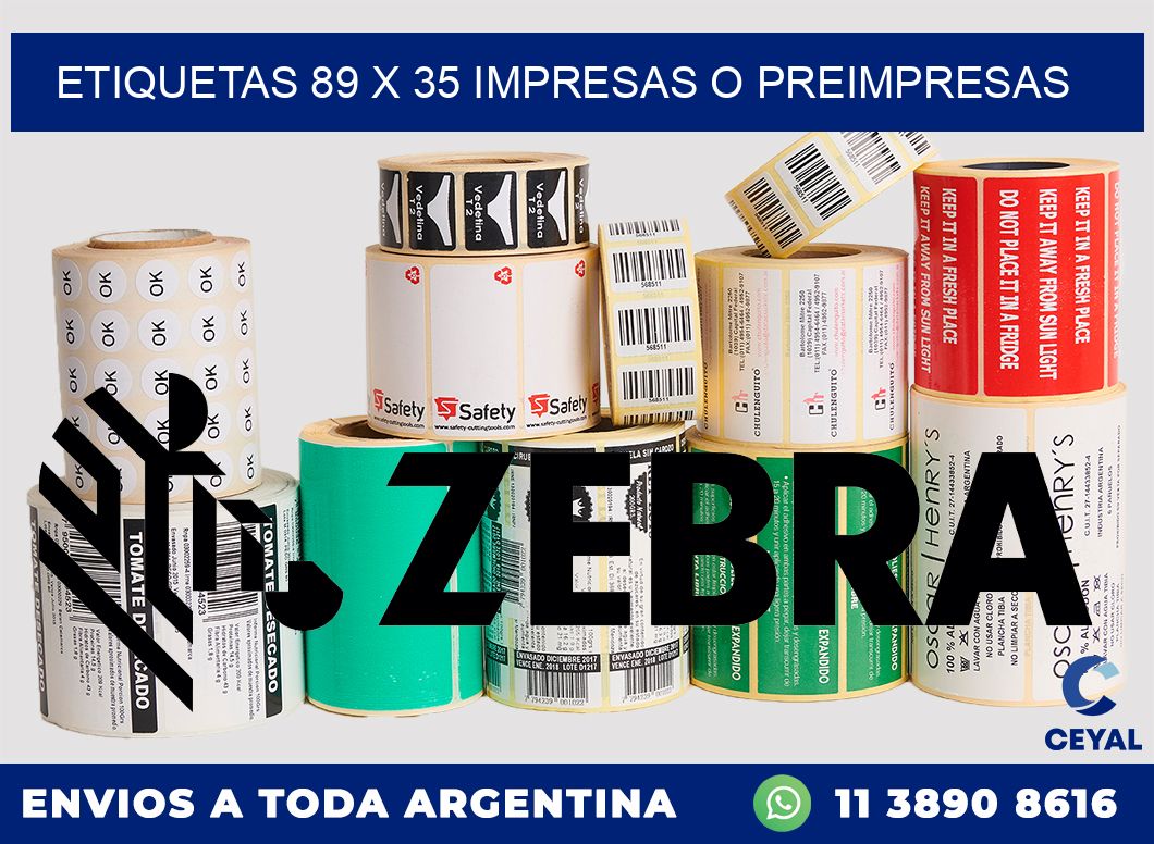 ETIQUETAS 89 x 35 IMPRESAS O PREIMPRESAS