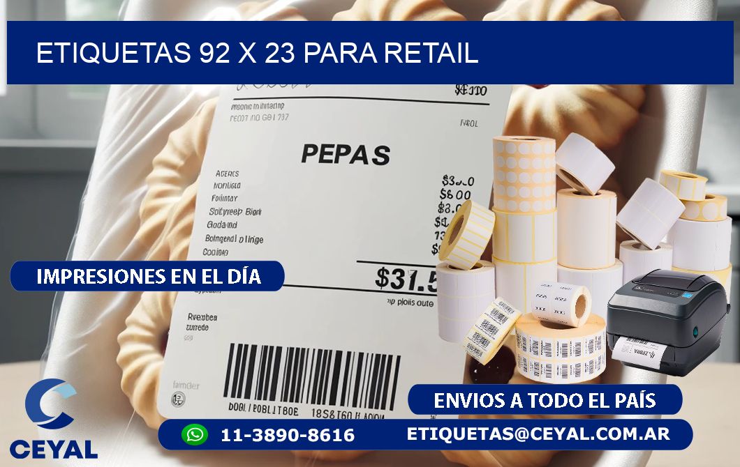 ETIQUETAS 92 x 23 PARA RETAIL