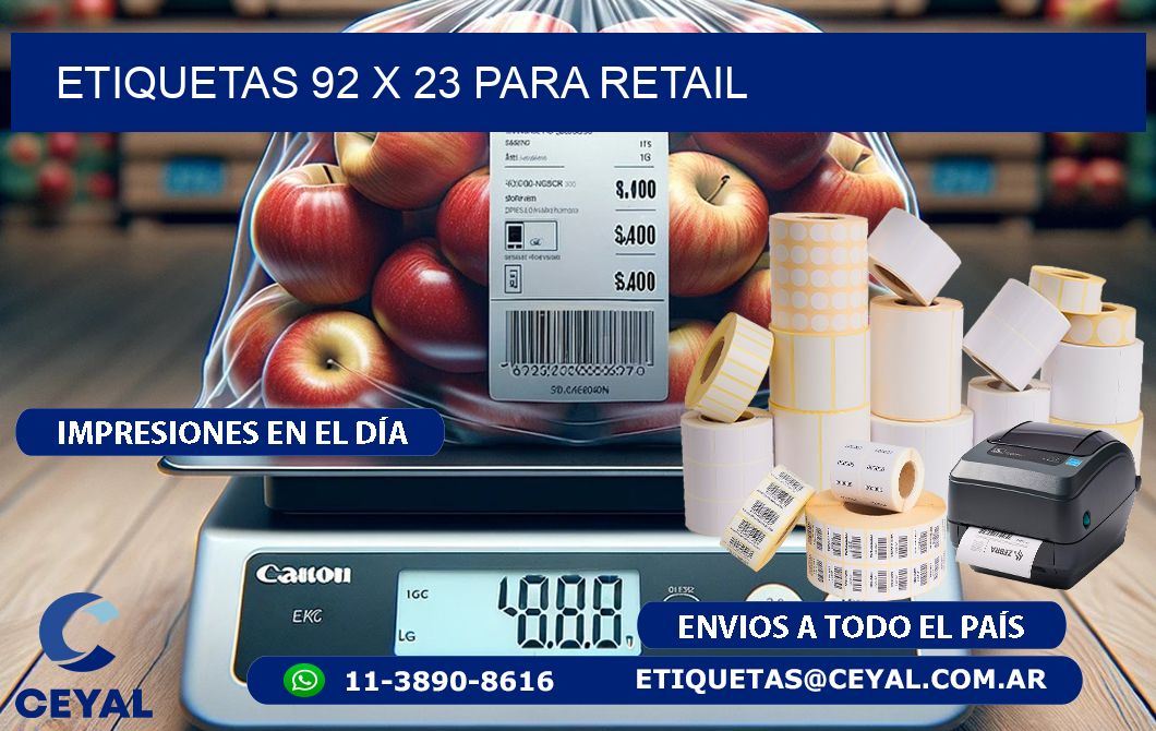 ETIQUETAS 92 x 23 PARA RETAIL