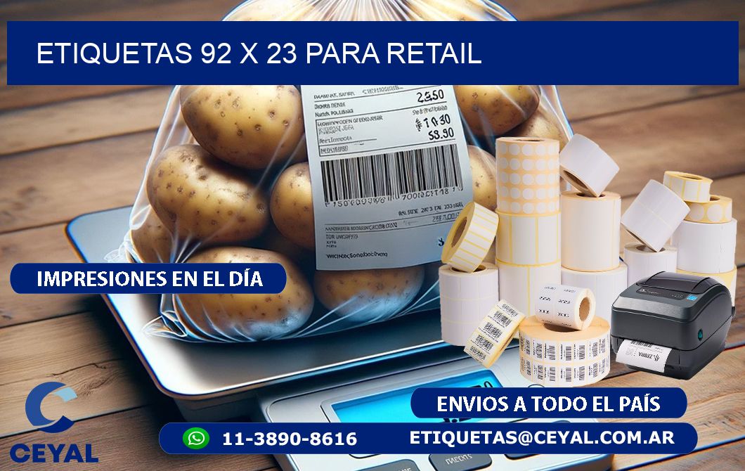 ETIQUETAS 92 x 23 PARA RETAIL