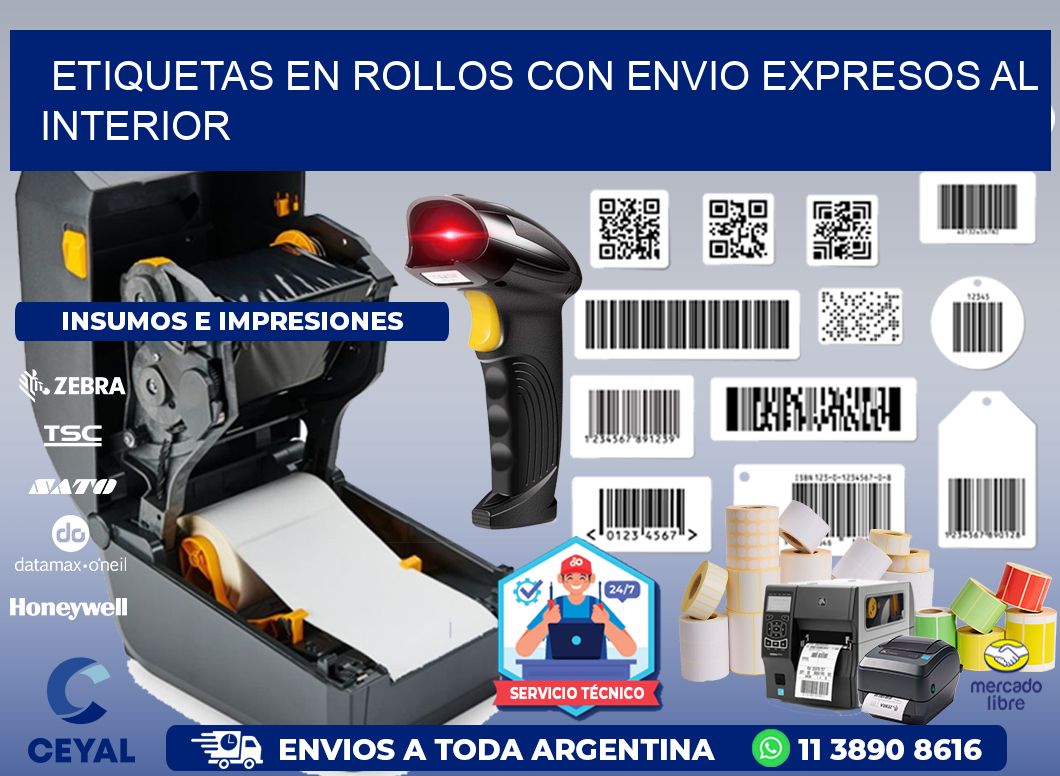 ETIQUETAS EN ROLLOS CON ENVIO EXPRESOS AL INTERIOR