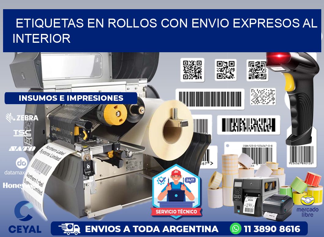 ETIQUETAS EN ROLLOS CON ENVIO EXPRESOS AL INTERIOR