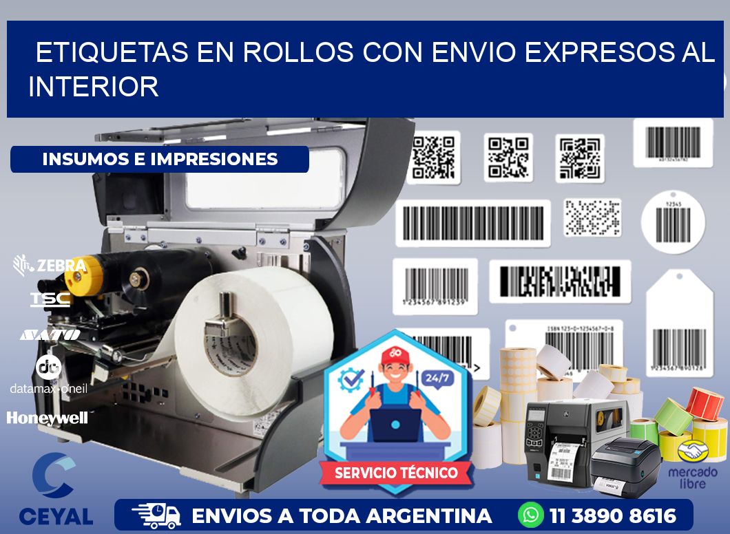 ETIQUETAS EN ROLLOS CON ENVIO EXPRESOS AL INTERIOR