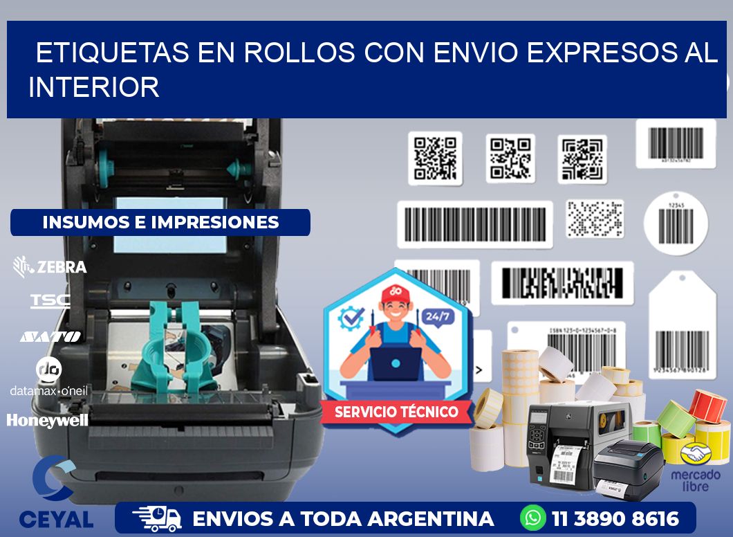 ETIQUETAS EN ROLLOS CON ENVIO EXPRESOS AL INTERIOR