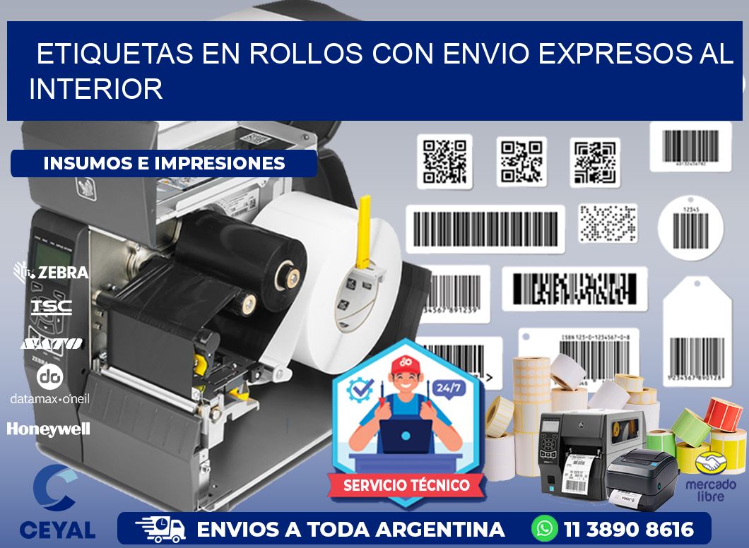 ETIQUETAS EN ROLLOS CON ENVIO EXPRESOS AL INTERIOR