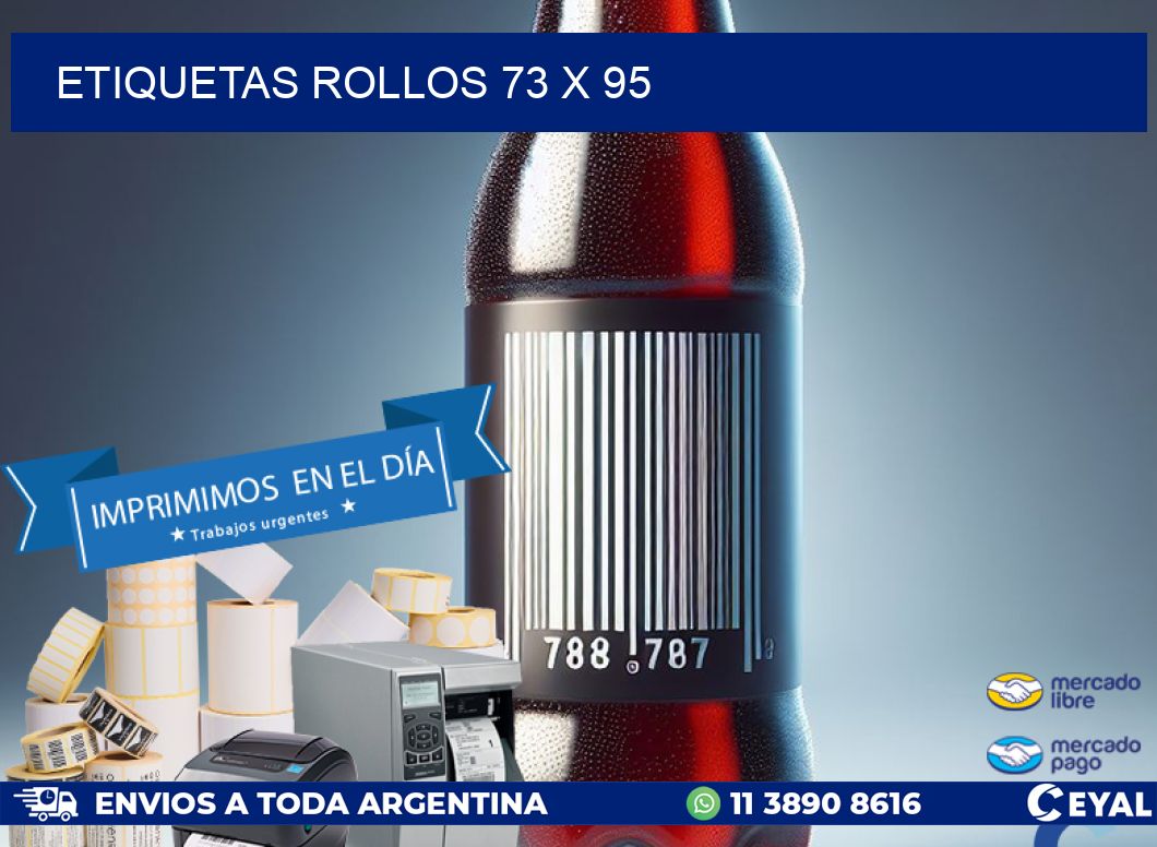 etiquetas rollos 73 x 95