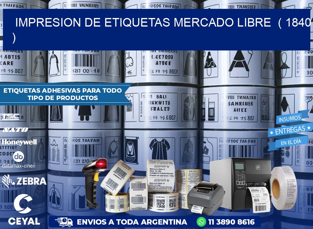 impresion de etiquetas mercado libre  ( 1840 )
