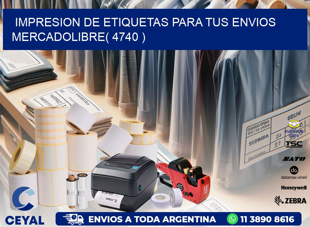 impresion de etiquetas para tus envios mercadolibre( 4740 )