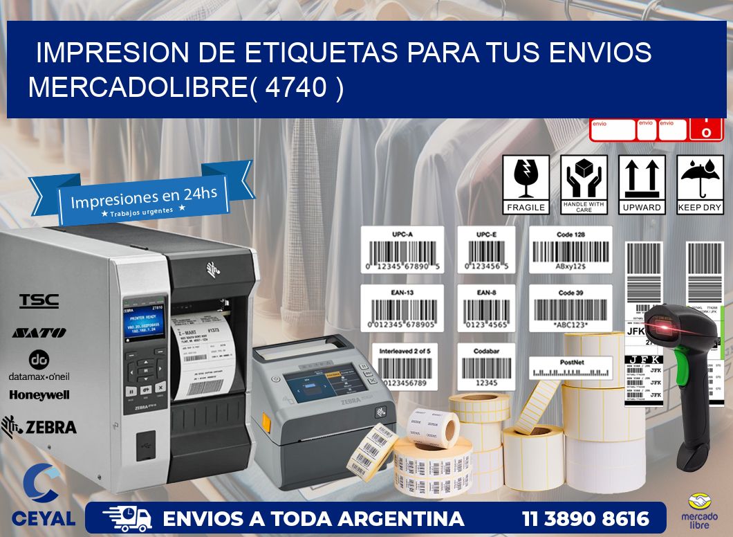 impresion de etiquetas para tus envios mercadolibre( 4740 )