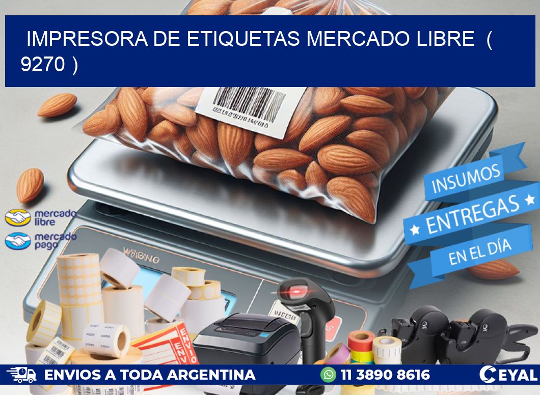 impresora de etiquetas mercado libre  ( 9270 )