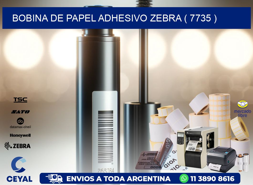 BOBINA DE PAPEL ADHESIVO ZEBRA ( 7735 )
