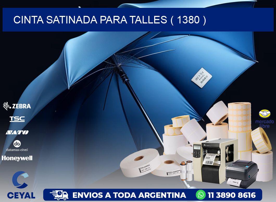 CINTA SATINADA PARA TALLES ( 1380 )