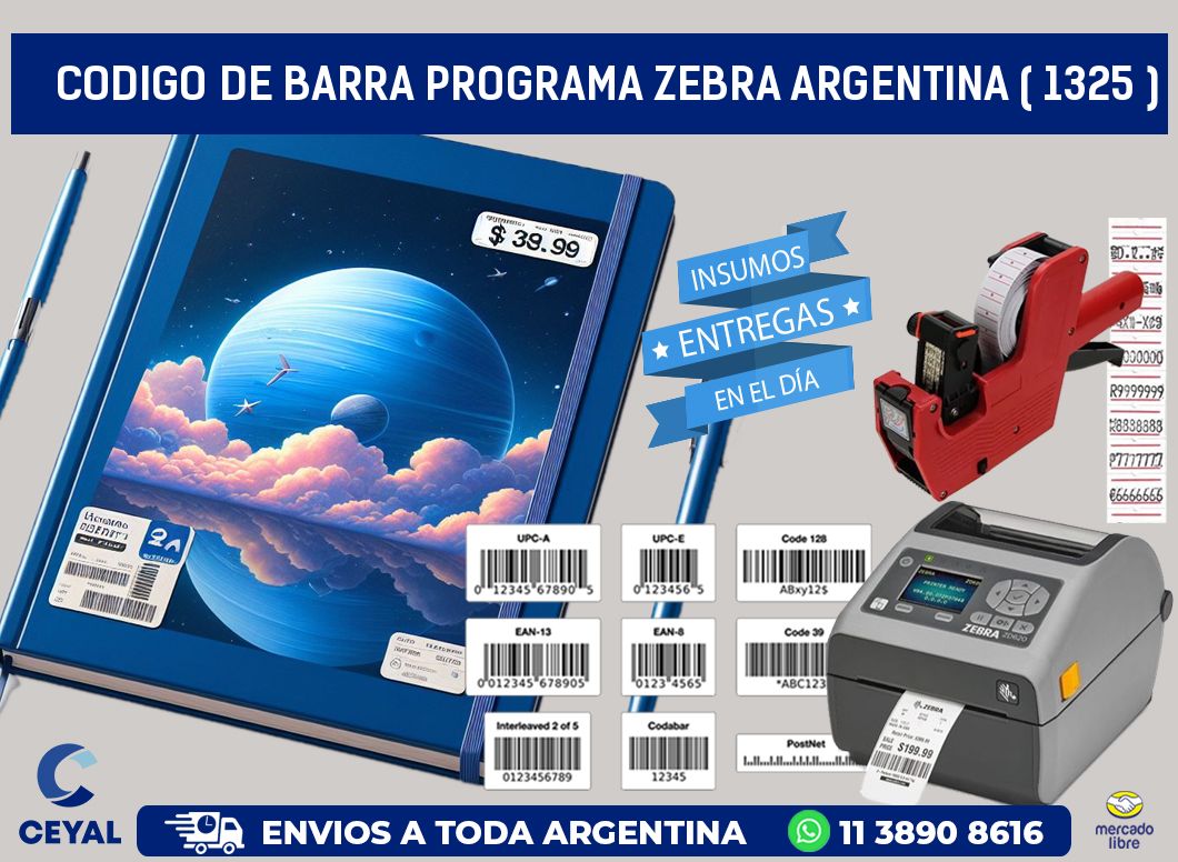 CODIGO DE BARRA PROGRAMA ZEBRA ARGENTINA ( 1325 )