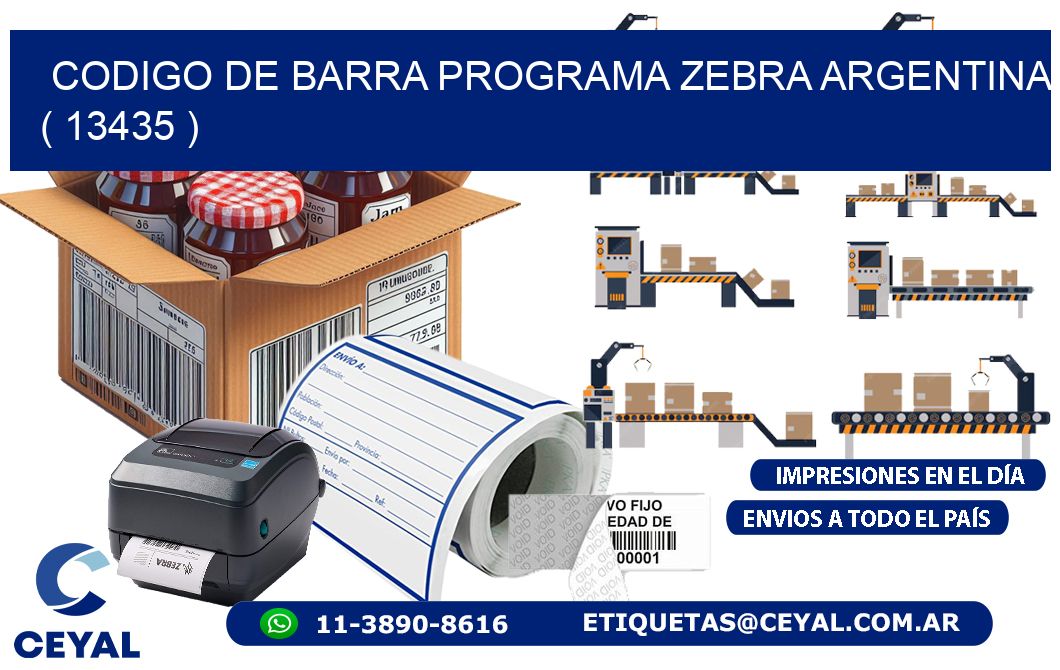 CODIGO DE BARRA PROGRAMA ZEBRA ARGENTINA ( 13435 )