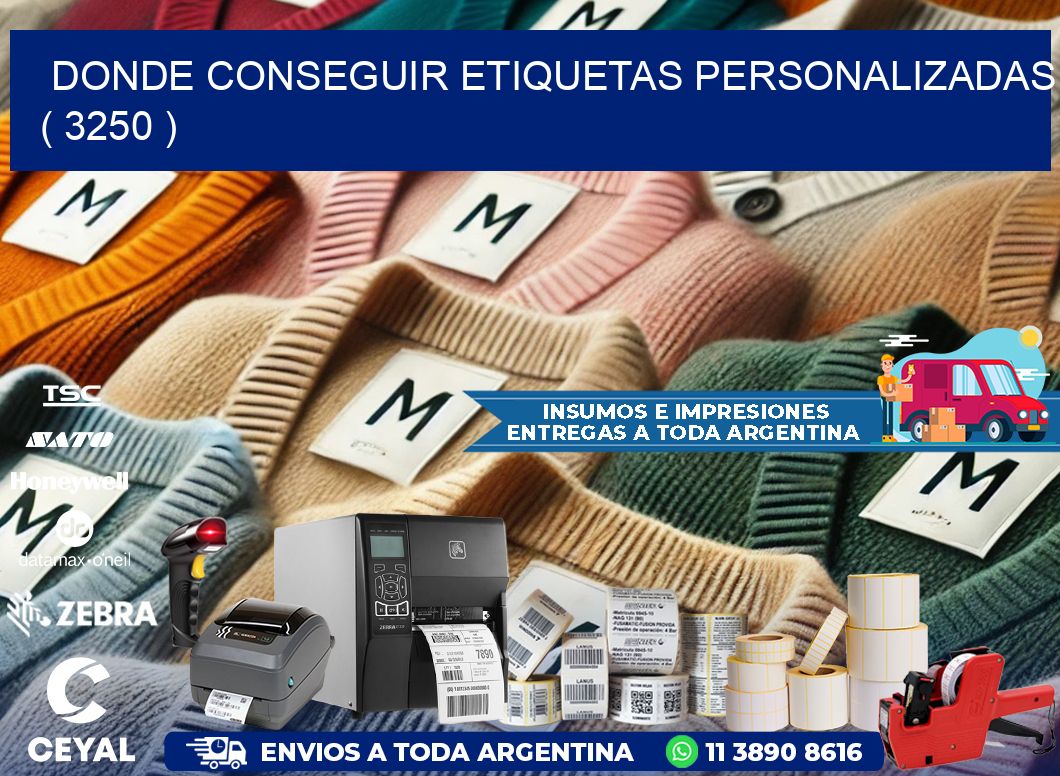 DONDE CONSEGUIR ETIQUETAS PERSONALIZADAS ( 3250 )