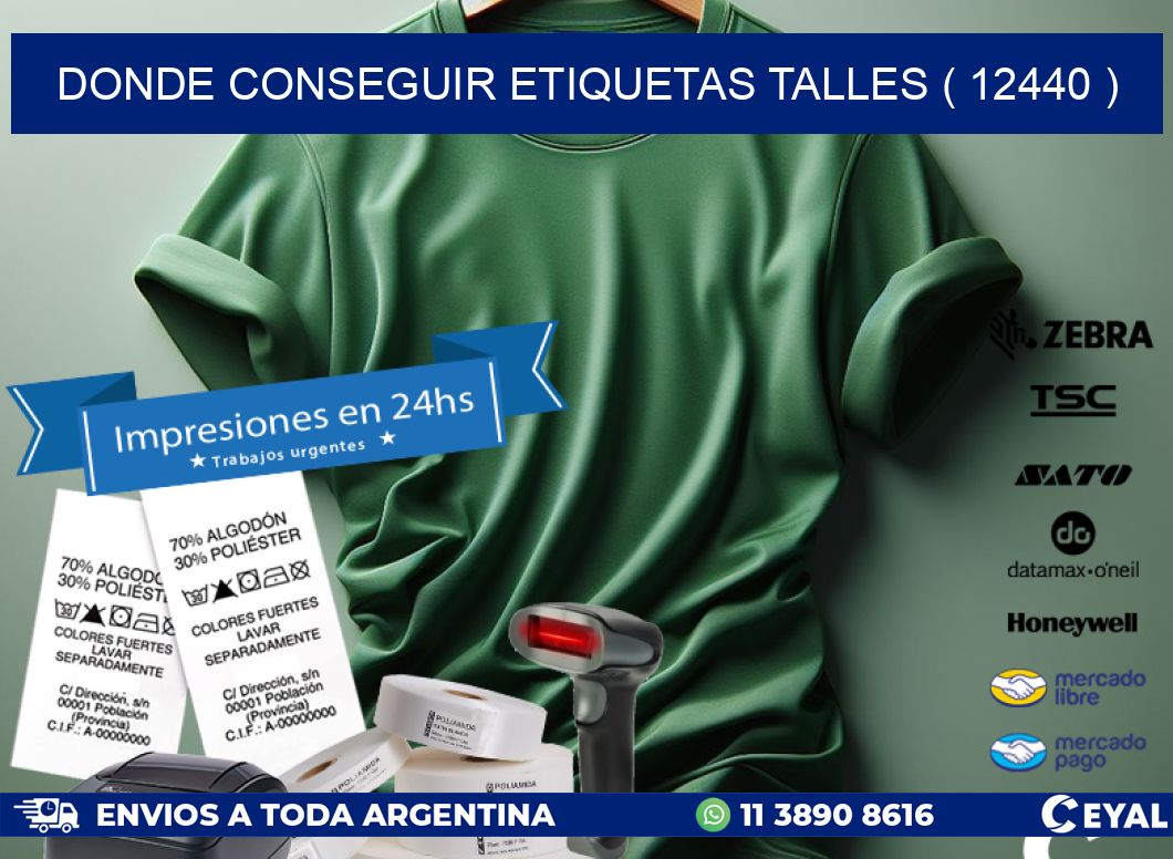 DONDE CONSEGUIR ETIQUETAS TALLES ( 12440 )