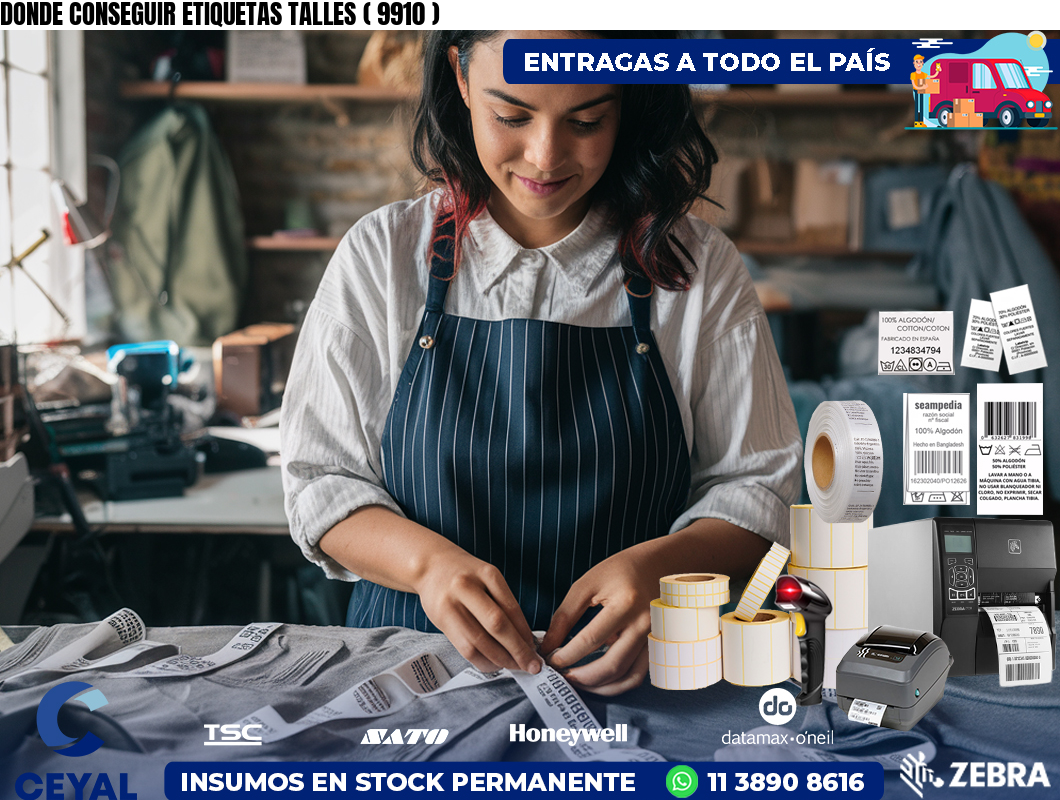 DONDE CONSEGUIR ETIQUETAS TALLES ( 9910 )