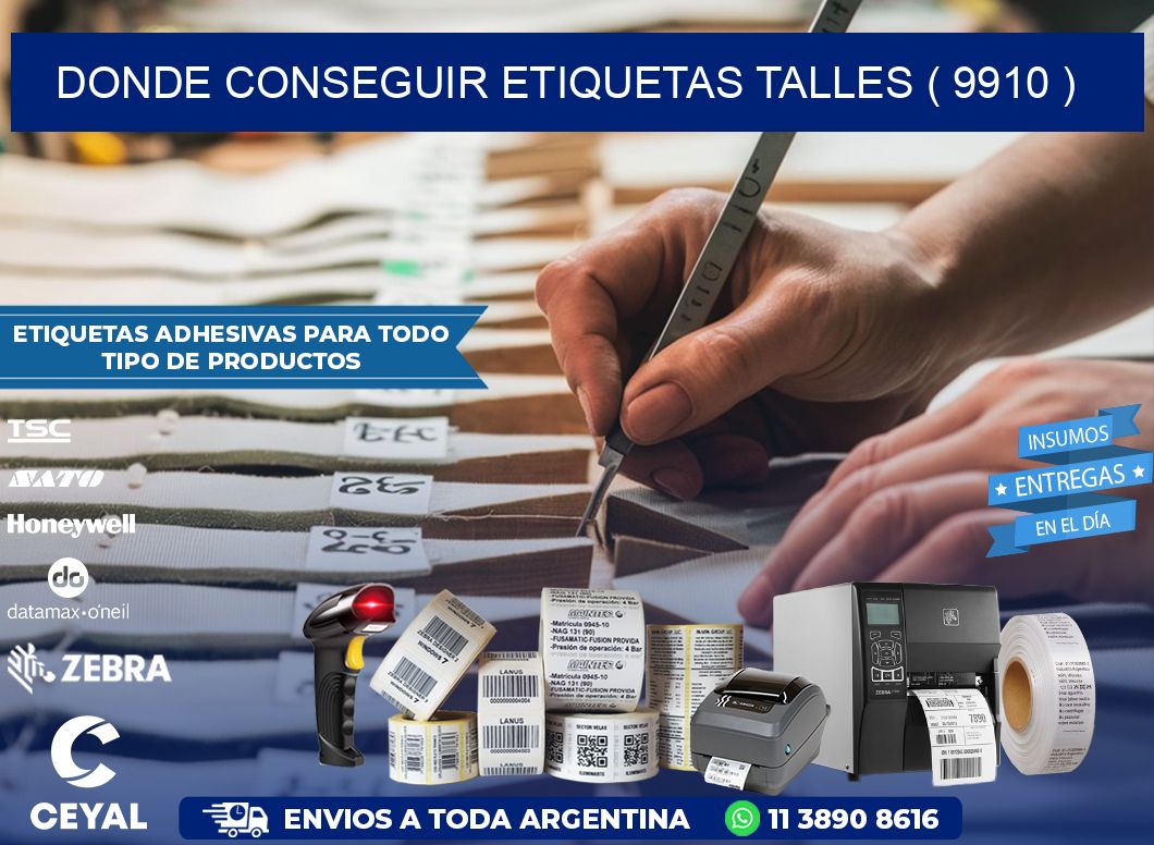 DONDE CONSEGUIR ETIQUETAS TALLES ( 9910 )