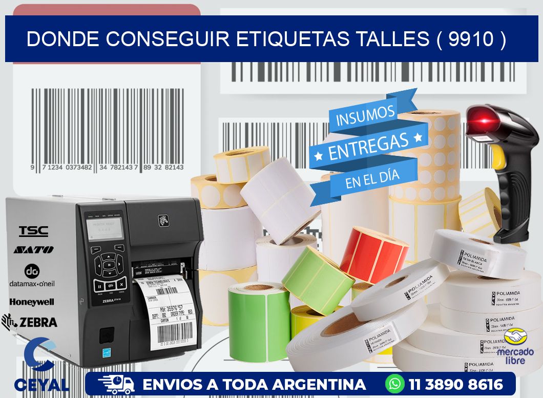 DONDE CONSEGUIR ETIQUETAS TALLES ( 9910 )