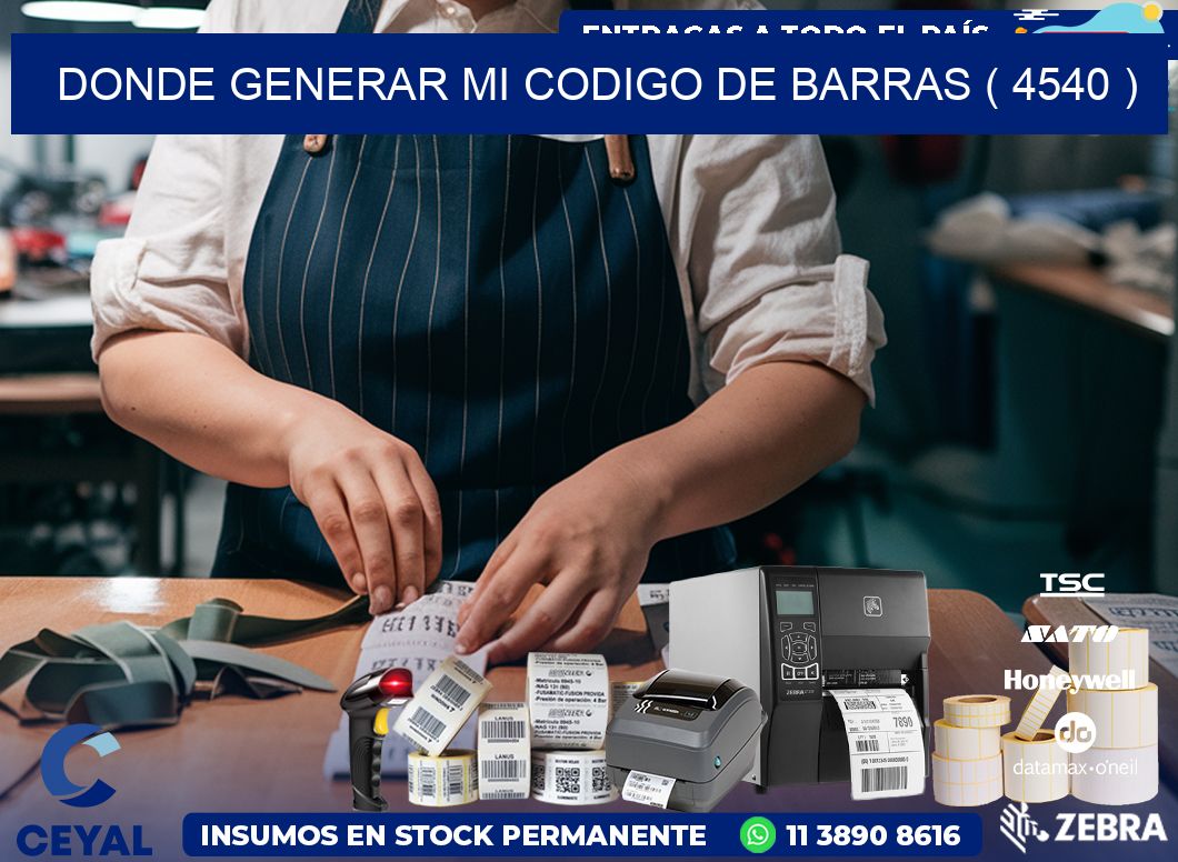 DONDE GENERAR MI CODIGO DE BARRAS ( 4540 )