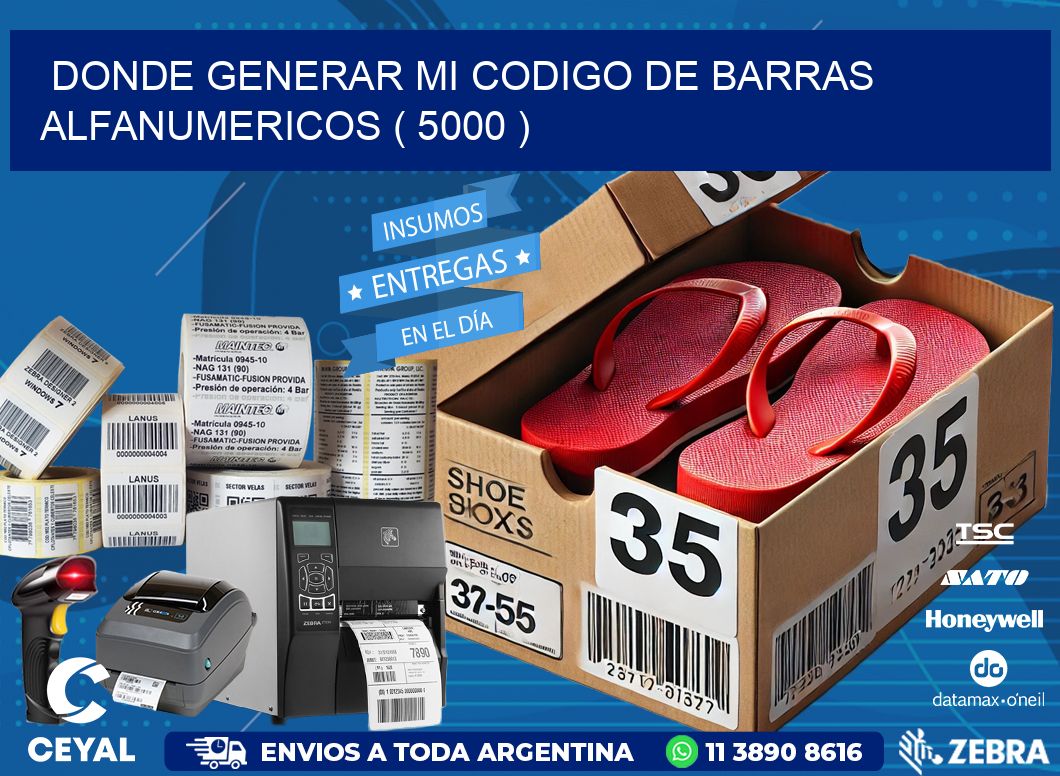 DONDE GENERAR MI CODIGO DE BARRAS ALFANUMERICOS ( 5000 )