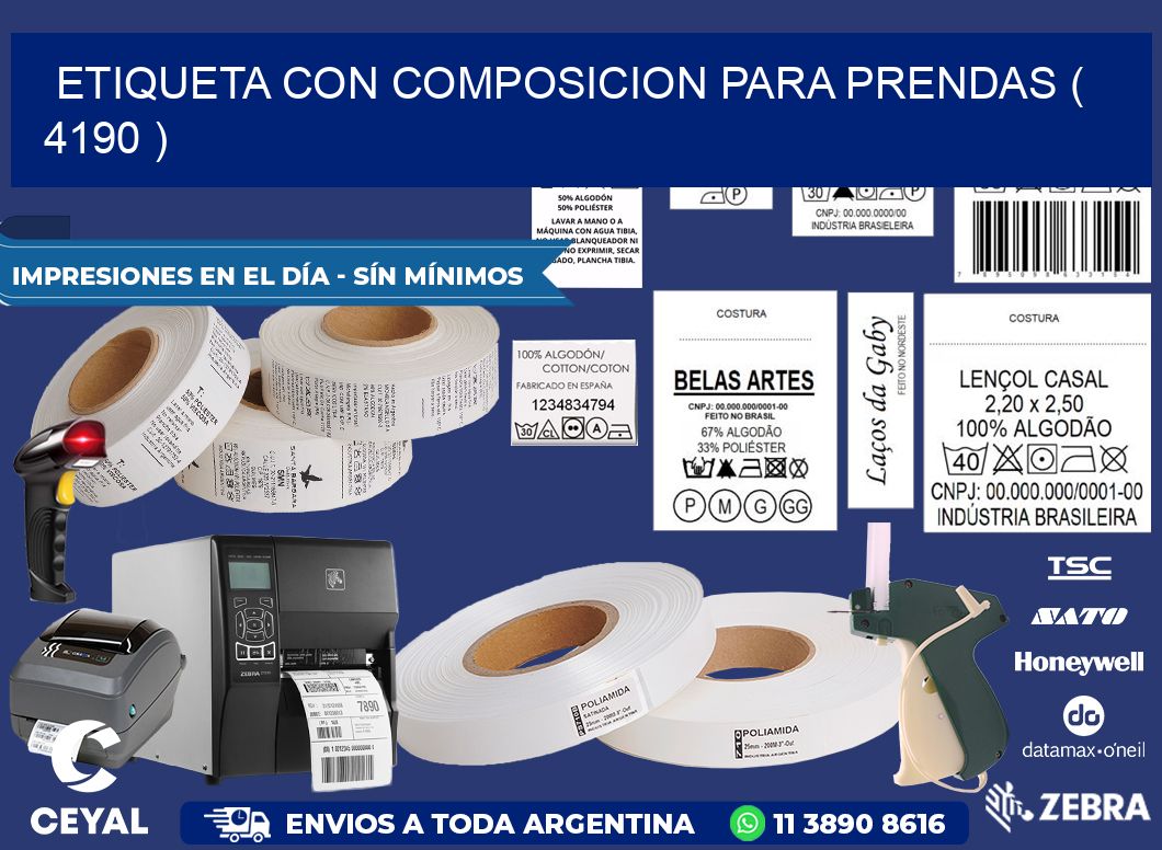 ETIQUETA CON COMPOSICION PARA PRENDAS ( 4190 )