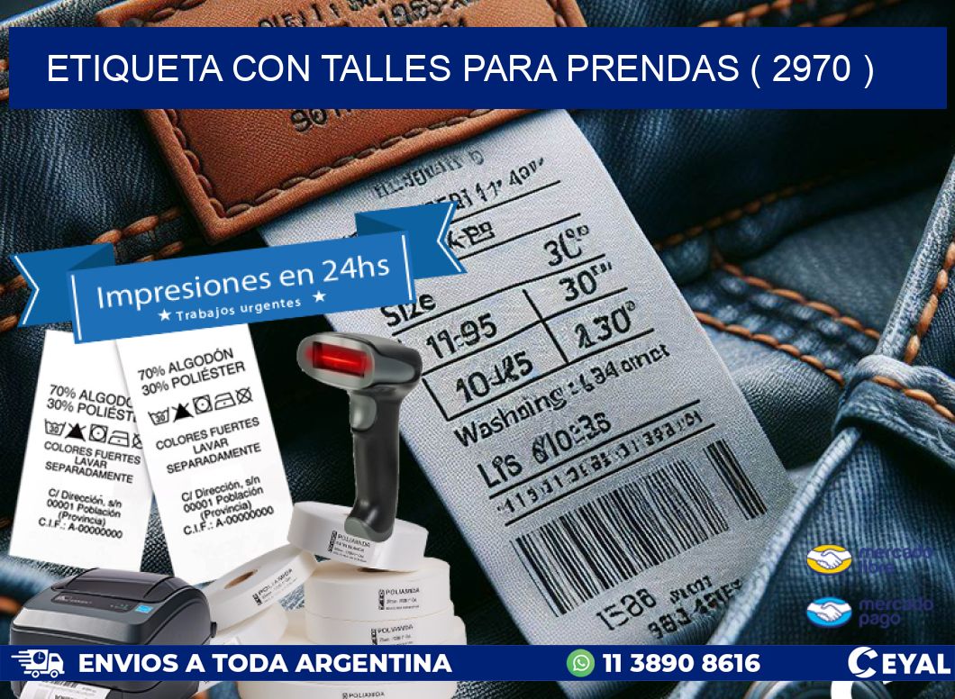 ETIQUETA CON TALLES PARA PRENDAS ( 2970 )